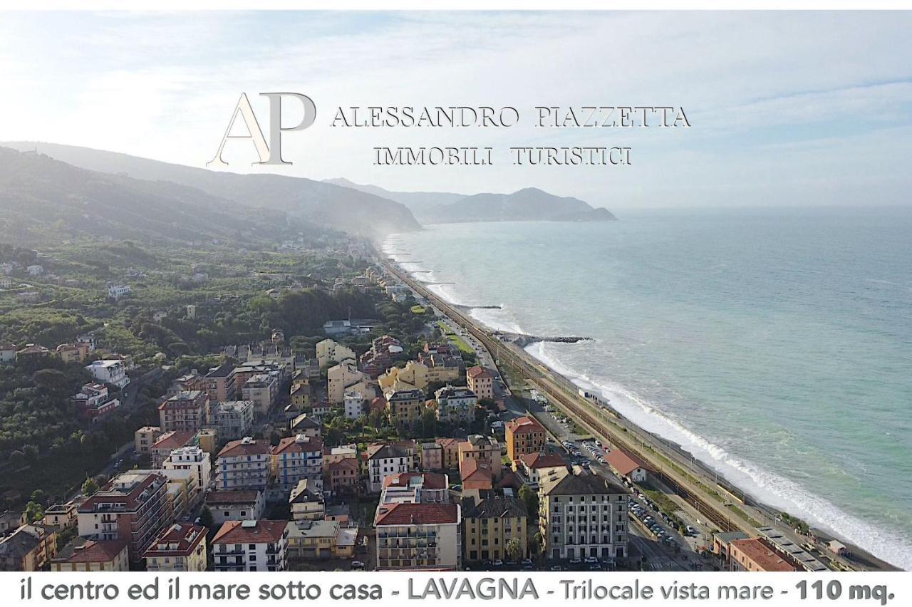 Il Centro Ed Il Mare Sotto Casa Daire Lavagna Dış mekan fotoğraf